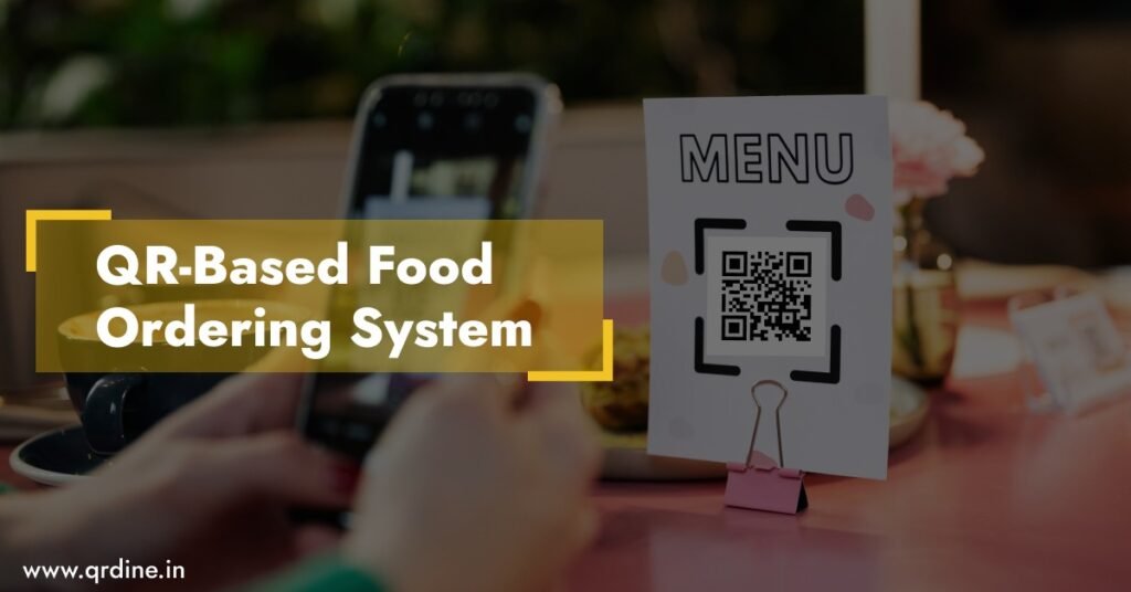 QR-Based Food Ordering System