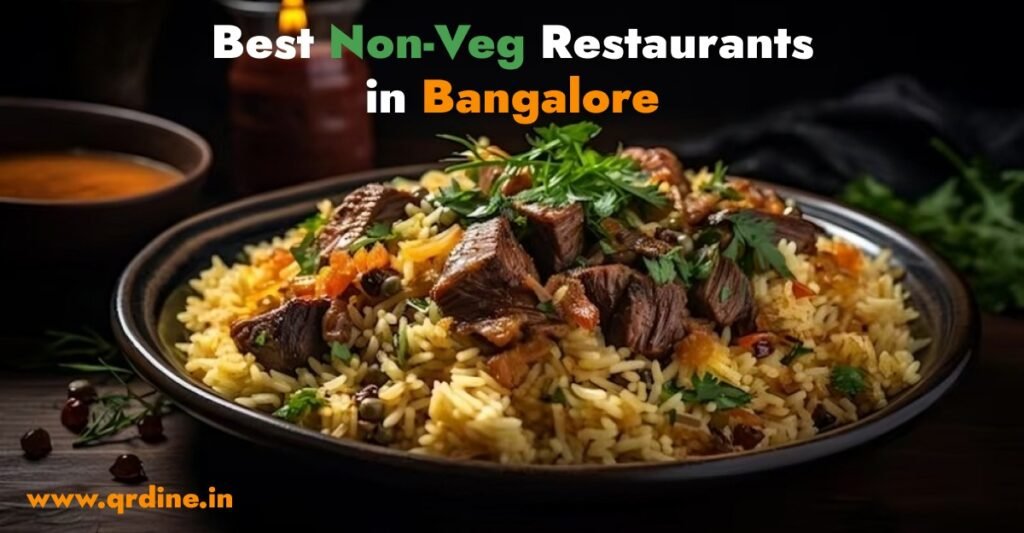 Best Non-Veg Restaurants in Bangalore