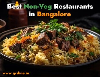 Best Non-Veg Restaurants in Bangalore