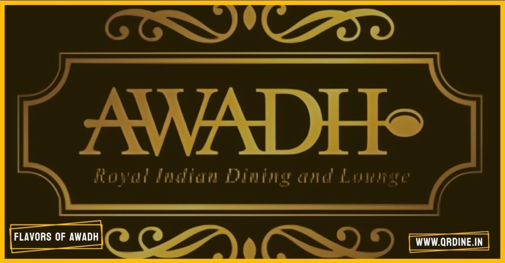 Flavors of Awadh