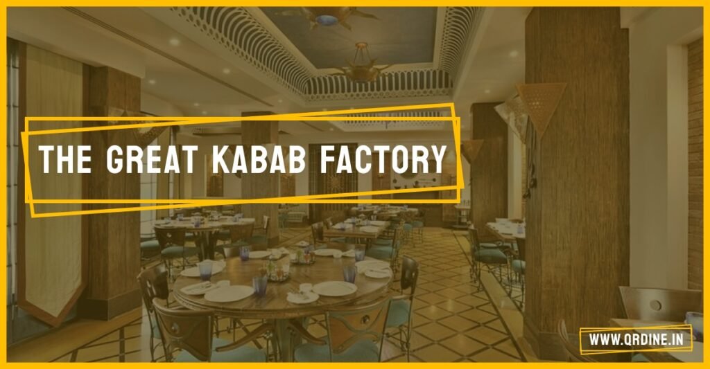 The Great Kabab Factory