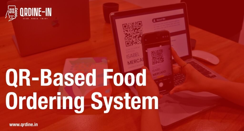 QR-Based Food Ordering System Project