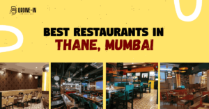 16 best restaurant in thane, mumbai for family, for couples. Best dining spots in thane mumbai.