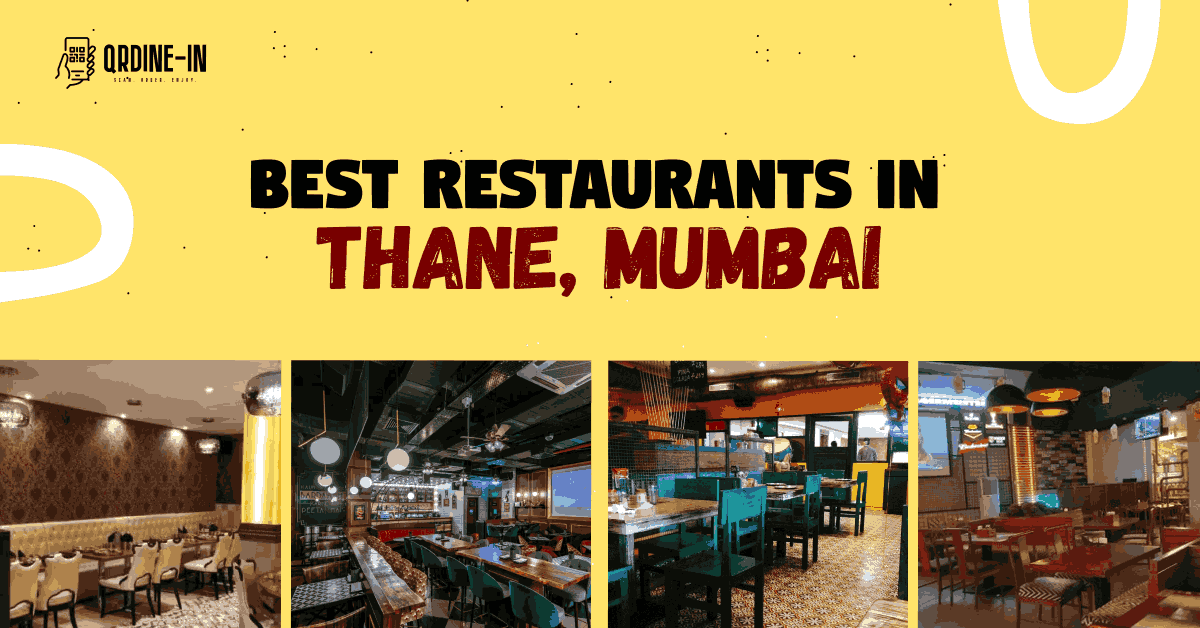 Best Restaurant in Thane, Mumbai