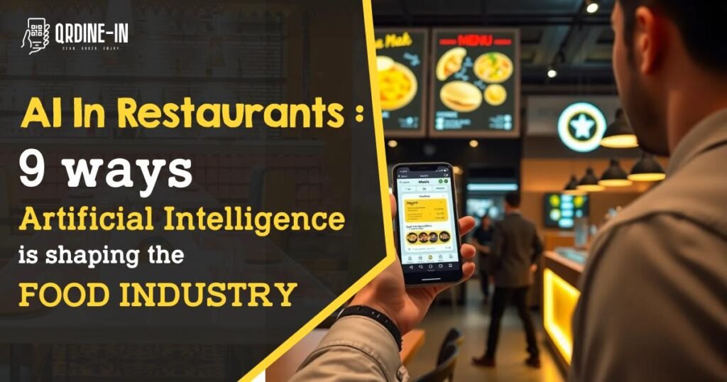 AI in the Restaurant Sector: The Impact of Artificial Intelligence on the Dining Industry